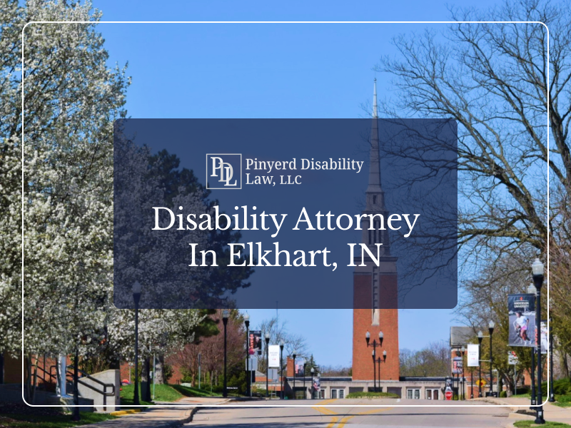 Disability Attorney in Elkhart, IN