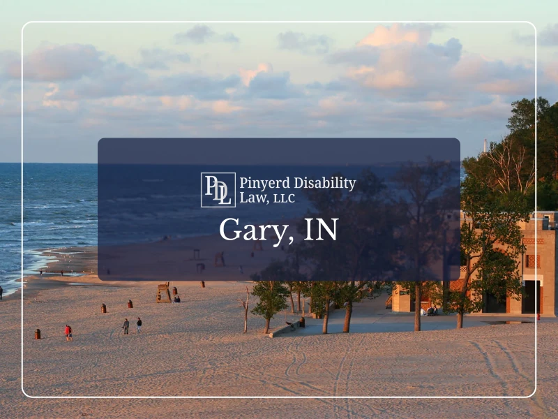 Disability Attorney in Gary, IN