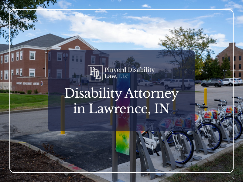 Disability Attorney Lawrence, IN