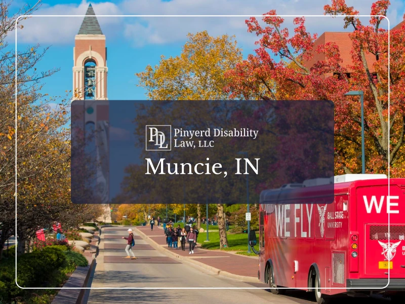 Disability Attorney in Muncie, IN
