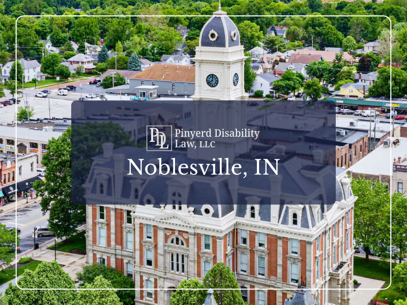 Disability Attorney in Noblesville, IN