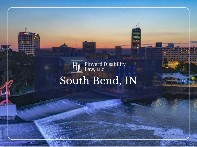 Disability Attorney in South Bend, IN